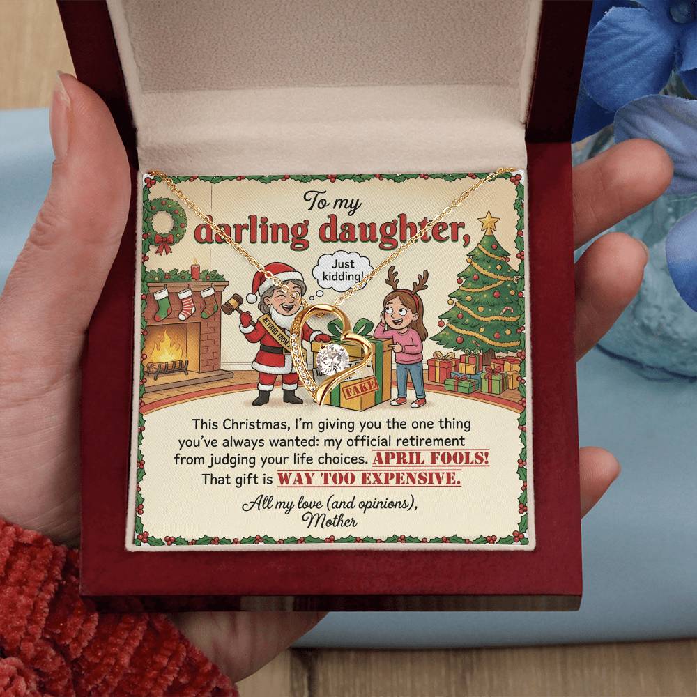 To My Daughter Necklace From Mother, Funny Christmas Gift, Humorous Birthday Present, Mom's Opinions Gift - Love Knot Necklace-LKN81419