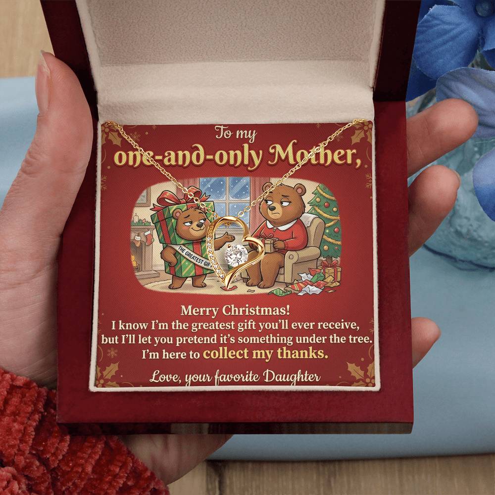 To My Mother Necklace From Daughter, Funny Christmas Gift for Mom, Mom Christmas Present, The Greatest Gift You'll Ever Receive - Love Knot Necklace-LKN77825