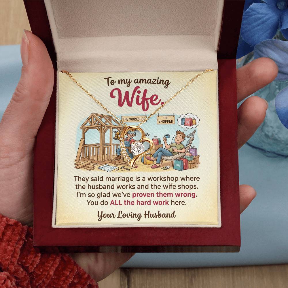 To My Wife Necklace From Husband, Funny Marriage Gift, Anniversary Gift for Wife, You Do All The Hard Work, Love Knot Necklace-LKN44705