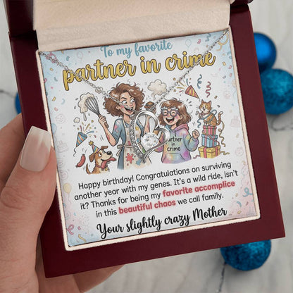 To My Daughter Necklace From Mom - Funny Birthday Gift, My Partner In Crime - Love Knot Necklace-LKN23675