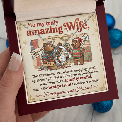 To My Wife Necklace From Husband, Funny Christmas Gift, You're The Best Present, Love Knot Necklace-LKN85554