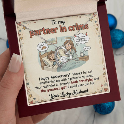To My Partner In Crime Necklace From Husband, Funny Anniversary Gift For Wife, Love Knot Necklace-LKN96079