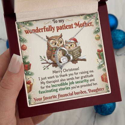 To My Mother Necklace From Daughter, Funny Christmas Gift for Mom, Humorous Holiday Gift, Love Knot Necklace-LKN68116