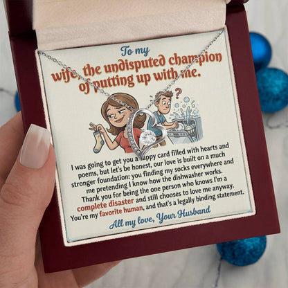 To My Wife Necklace From Husband, Funny Anniversary Gift, Birthday Gift for The Undisputed Champion, Love Knot Necklace-LKN74787