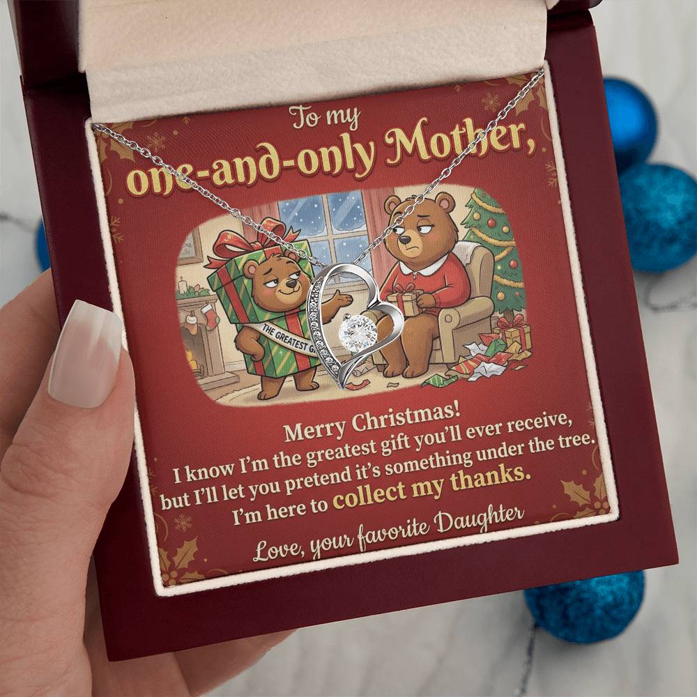 To My Mother Necklace From Daughter, Funny Christmas Gift for Mom, Mom Christmas Present, The Greatest Gift You'll Ever Receive - Love Knot Necklace-LKN77825