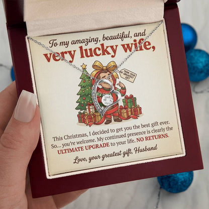 To My Wife Necklace From Husband - Funny Christmas Gift For Wife, Humorous Holiday Gift - Love Knot Necklace-LKN57418