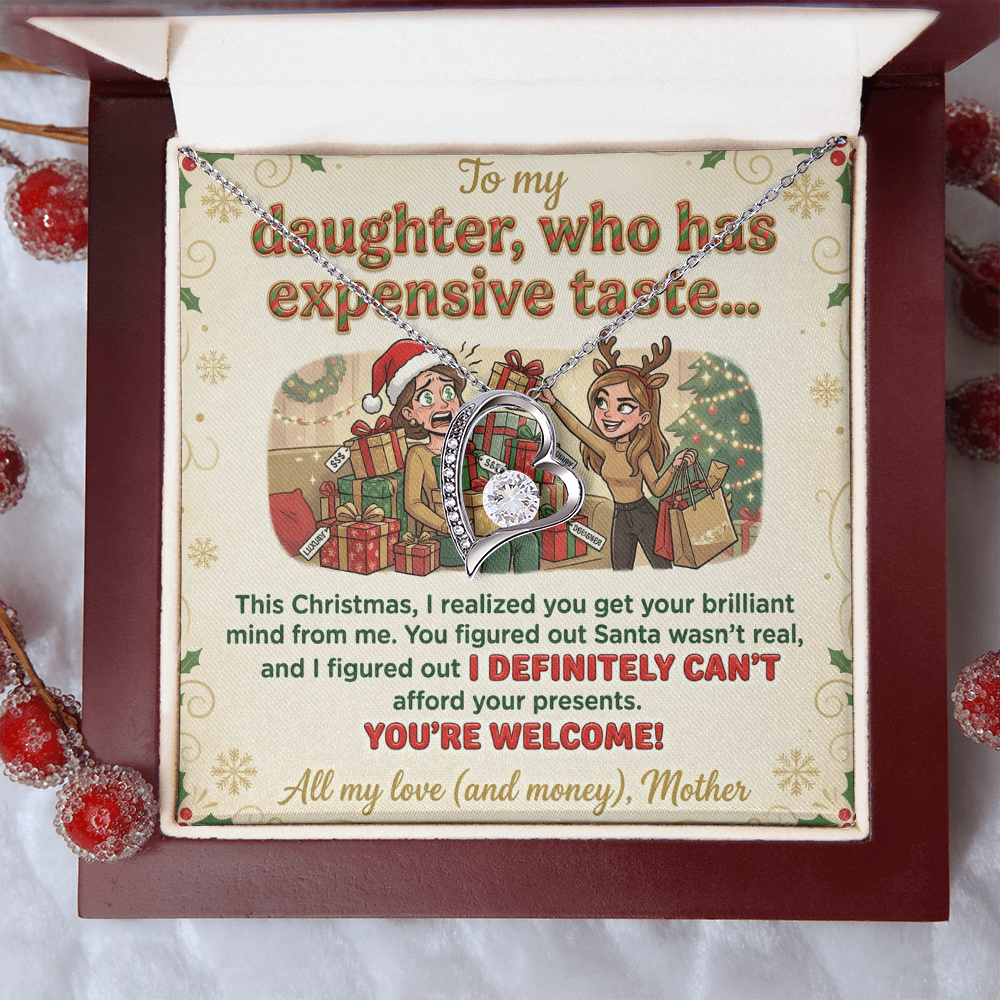 To My Daughter Necklace From Mother, Funny Christmas Gift For Daughter From Mom, Birthday Gift - Forever Love Necklace-FLN74071