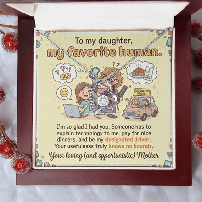 To My Daughter Necklace From Mother - Funny Birthday Gift for Daughter, Christmas Present From Mom, Appreciation Gift - Love Knot Necklace-LKN12314