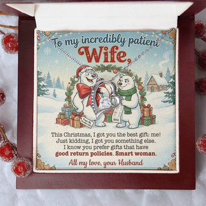 To My Wife Necklace From Husband, Funny Christmas Gift for Her, Incredibly Patient Wife, Holiday Jewelry - Love Knot Necklace-LKN77786