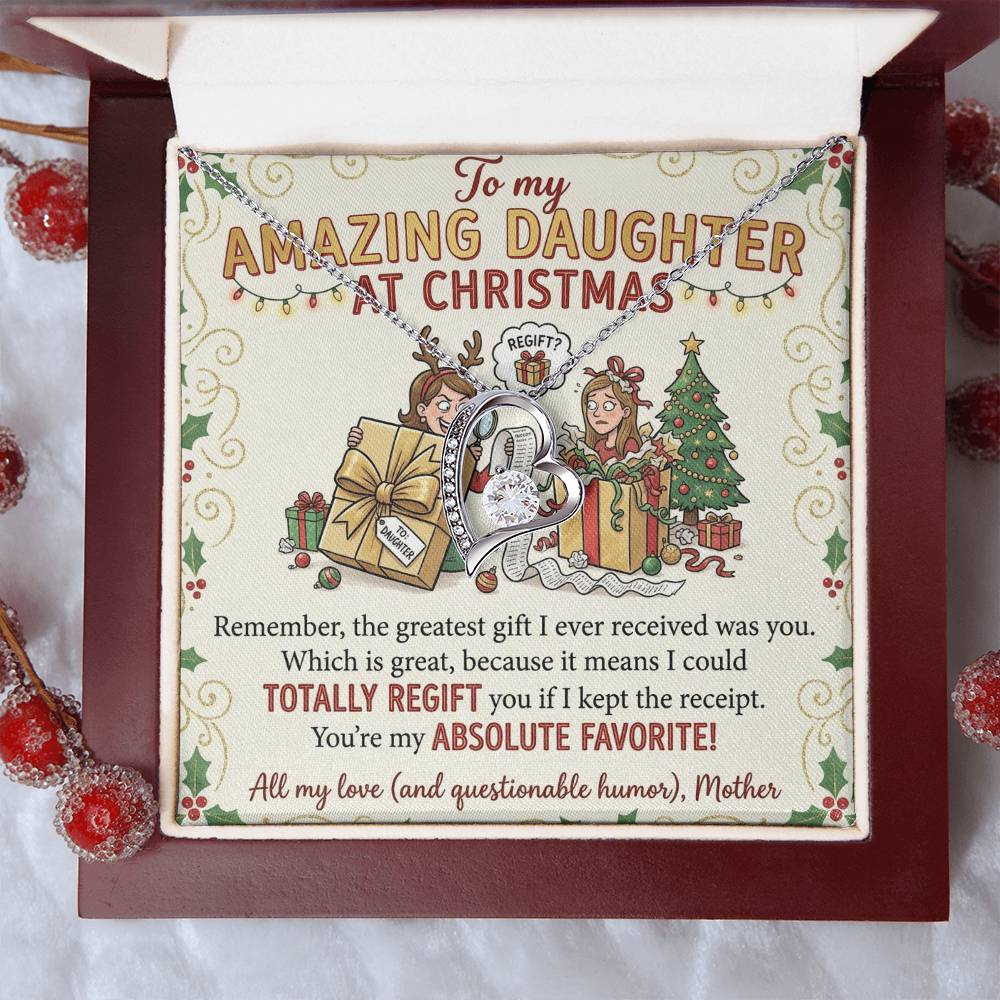 To My Daughter Necklace From Mother - Funny Christmas Gift, Holiday Present For My Absolute Favorite Daughter - Love Knot Necklace-LKN12631