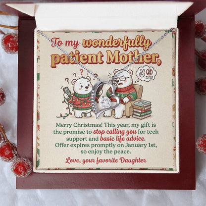 To My Mother Necklace From Daughter, Funny Christmas Gift For Mom, Holiday Gift For Patient Mother - Love Knot Necklace-LKN41986