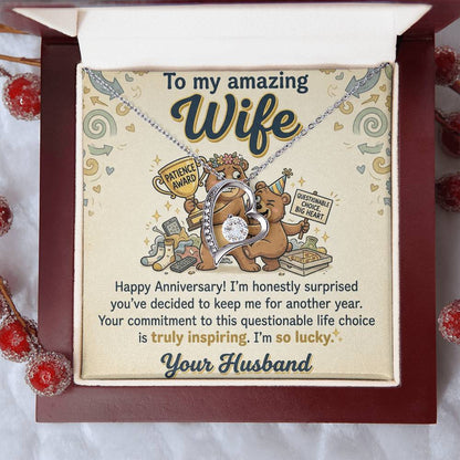 To My Wife Necklace From Husband - Funny Anniversary Gift for Her, Humorous Jewelry Gift from Hubby Love Knot Necklace-LKN44773