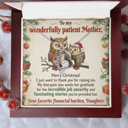 To My Mother Necklace From Daughter, Funny Christmas Gift for Mom, Humorous Holiday Gift, Love Knot Necklace-LKN68116