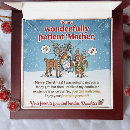 To My Mother Necklace From Daughter, Funny Christmas Gift For Mom, Holiday Present, Favorite Financial Burden - Love Knot Necklace-LKN97710