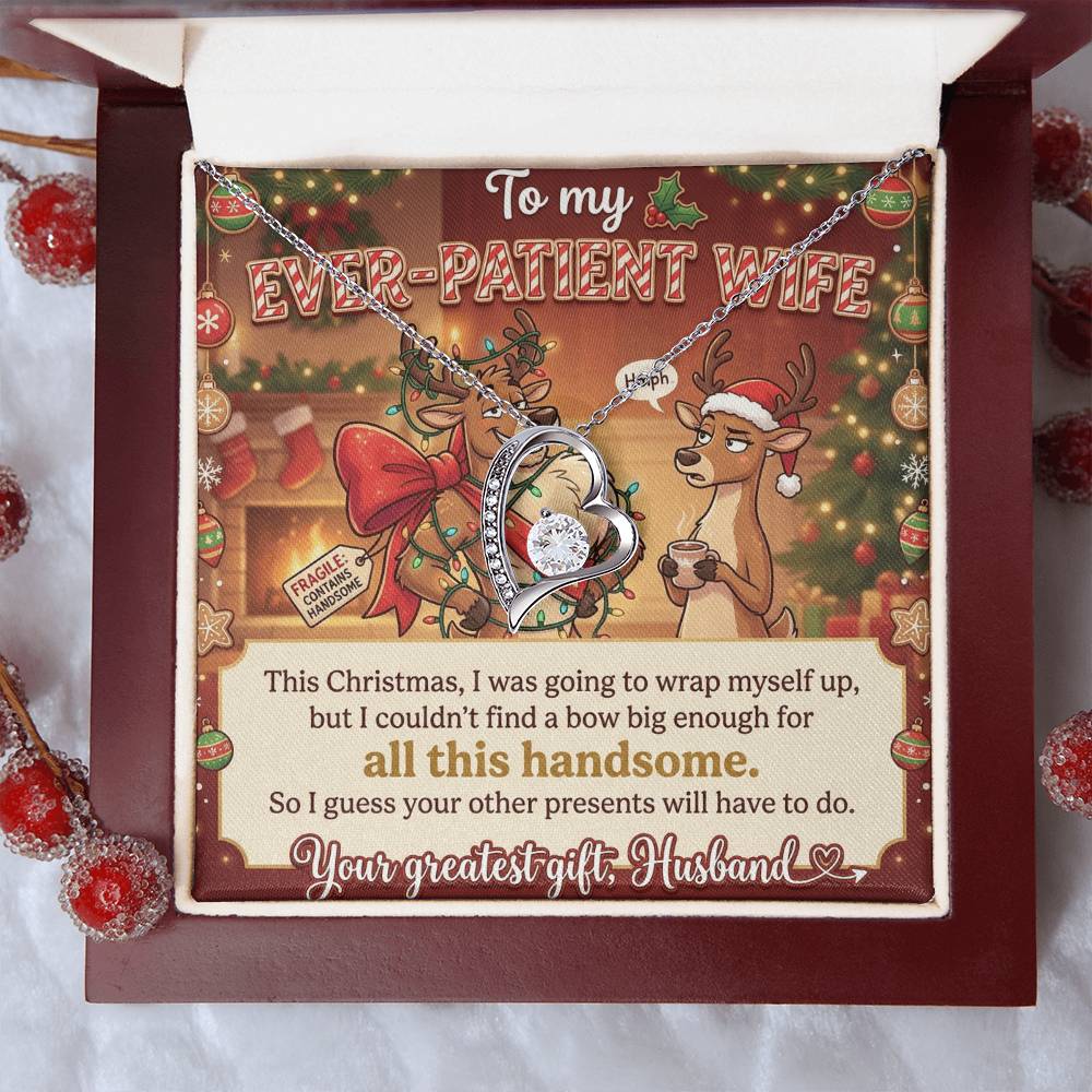 To My Ever-Patient Wife Necklace From Husband, Funny Christmas Gift for Her, Holiday Present - Love Knot Necklace-LKN35350