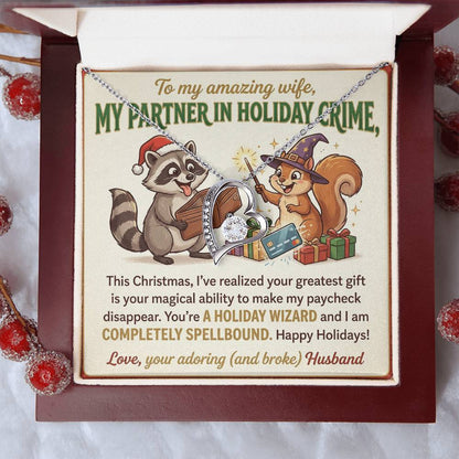 To My Wife Necklace From Husband, Funny Christmas Gift, Partner In Holiday Crime, Love Knot Necklace-LKN99813