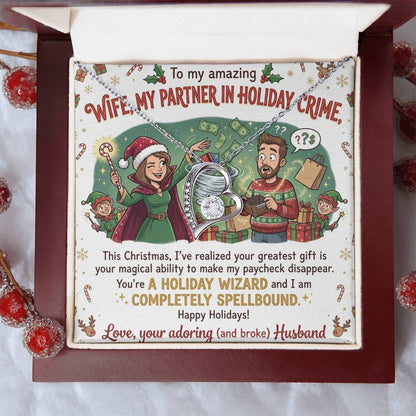 To My Wife Necklace From Husband, Funny Christmas Gift, Holiday Present for Her, My Partner in Crime - Love Knot Necklace-LKN24972