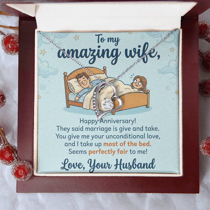 To My Wife Necklace From Your Husband, Funny Anniversary Gift for Her, Marriage Present - Love Knot Necklace-LKN15124