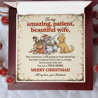 To My Wife Necklace From Husband, Funny Christmas Gift, Gift for Her, You are a True Hero, Love Knot Necklace-LKN13751