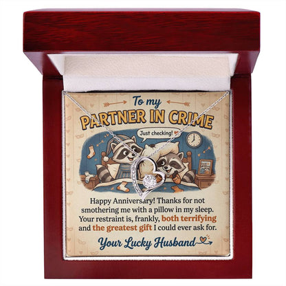 To My Partner In Crime Necklace From Husband, Funny Anniversary Gift for Wife, Romantic Husband to Wife Gift, Love Knot Necklace-LKN62891