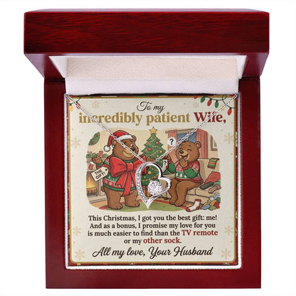 To My Wife Necklace From Husband, Funny Christmas Gift For Patient Wife, Anniversary, Birthday Gift - Love Knot Necklace-LKN77680