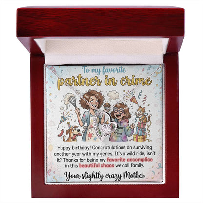 To My Daughter Necklace From Mom - Funny Birthday Gift, My Partner In Crime - Love Knot Necklace-LKN23675