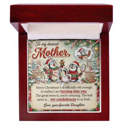 To My Mother Necklace From Daughter, Funny Christmas Gift For Mom, Mom Birthday Gift, Turning Into You - Love Knot Necklace-LKN95163