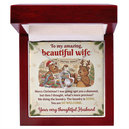 To My Wife Necklace From Husband, Funny Christmas Gift For Her, Humorous Holiday Present - Love Knot Necklace-LKN90290