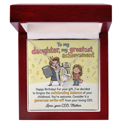 To My Daughter Necklace From Mother, Funny Happy Birthday Gift, CEO Mom Gift For Her - Love Knot Necklace-LKN28995