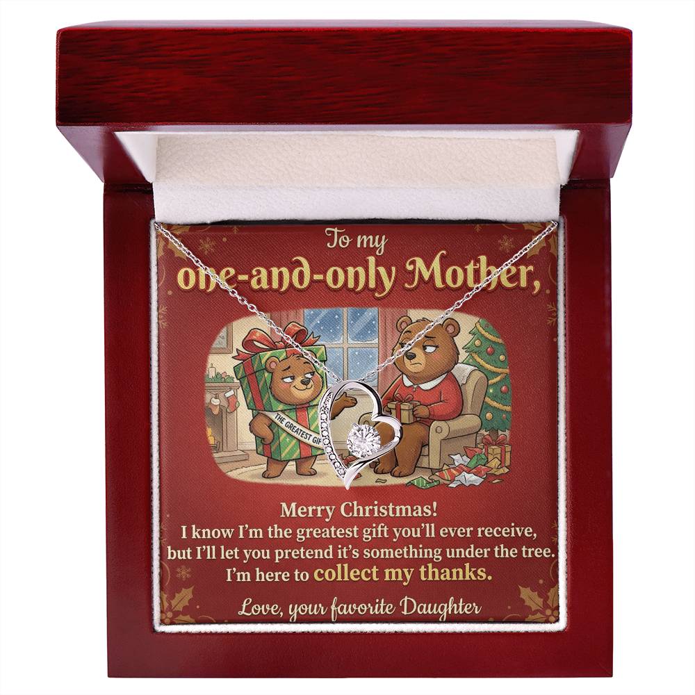 To My Mother Necklace From Daughter, Funny Christmas Gift for Mom, Mom Christmas Present, The Greatest Gift You'll Ever Receive - Love Knot Necklace-LKN77825