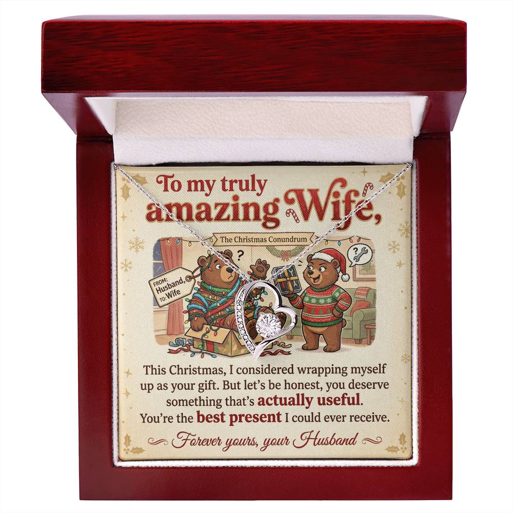 To My Wife Necklace From Husband, Funny Christmas Gift, You're The Best Present, Love Knot Necklace-LKN85554