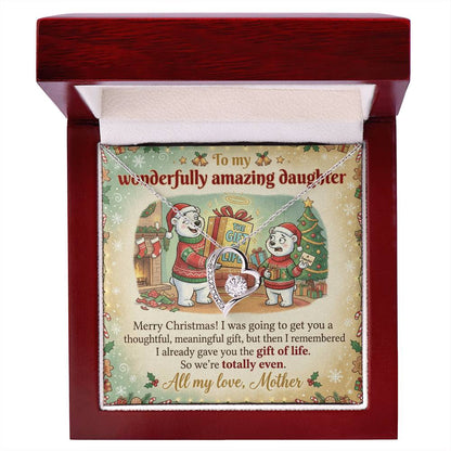 To My Daughter Necklace From Mother, Funny Christmas Gift, Mom to Daughter Holiday Present, Gift of Life Joke, Love Knot Necklace-LKN47120