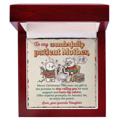 To My Mother Necklace From Daughter, Funny Christmas Gift For Mom, Holiday Gift For Patient Mother - Love Knot Necklace-LKN41986