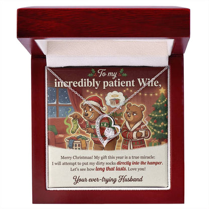 To My Incredibly Patient Wife Necklace From Husband, Funny Christmas Gift, Humorous Holiday Present - Love Knot Necklace-LKN90892