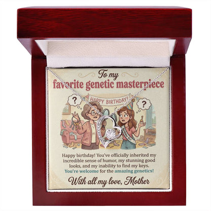 To My Daughter Necklace From Mother, Funny Happy Birthday Gift for Genetic Masterpiece, Love Knot Necklace-LKN59891