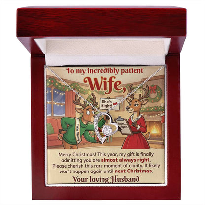 To My Wife Necklace From Husband, Funny Christmas Gift For Her, Admitting You're Right - Love Knot Necklace-LKN11928