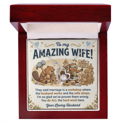 To My Wife Necklace From Husband, Funny Anniversary Gift for Her, Wife Birthday Gift - Love Knot Necklace-LKN49192