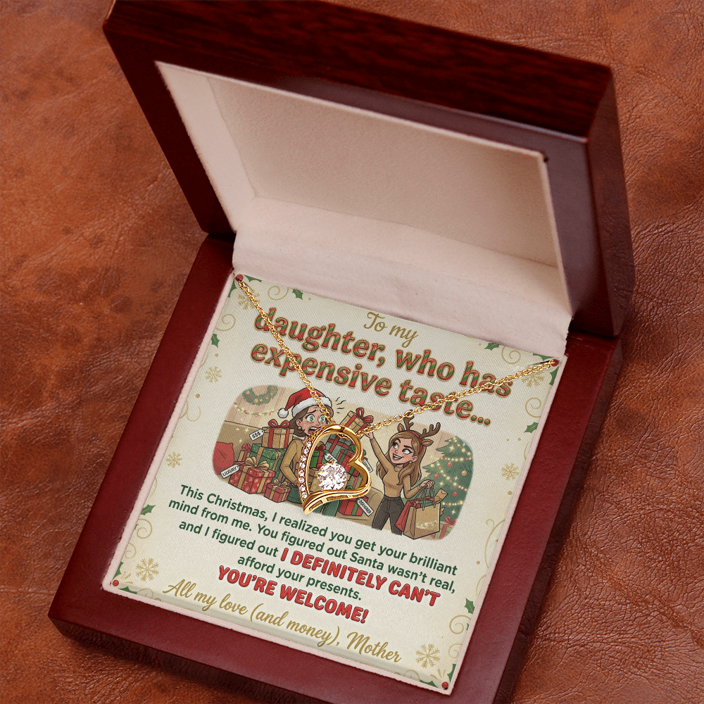 To My Daughter Necklace From Mother, Funny Christmas Gift For Daughter From Mom, Birthday Gift - Forever Love Necklace-FLN74071