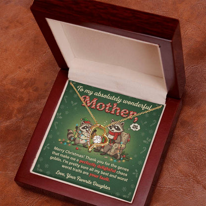 To My Mother Necklace From Daughter, Funny Christmas Gift, Xmas Present for Mom, Birthday Gift, Your Fault Chaos Goblin, Love Knot Necklace-LKN32129