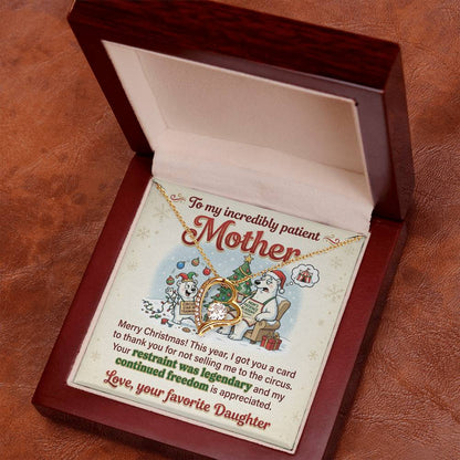 To My Mother Necklace From Daughter, Funny Christmas Gift For Mom, Holiday Appreciation Gift - Love Knot Necklace-LKN45568