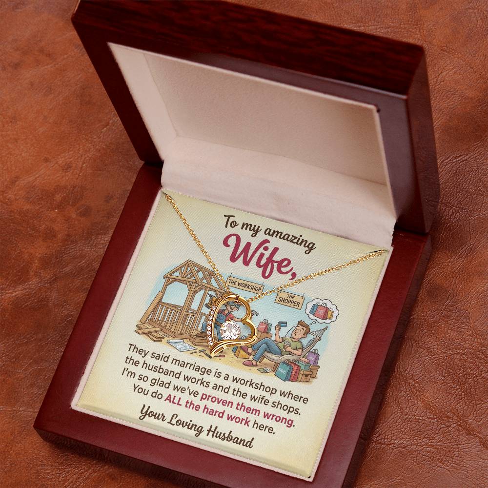 To My Wife Necklace From Husband, Funny Marriage Gift, Anniversary Gift for Wife, You Do All The Hard Work, Love Knot Necklace-LKN44705
