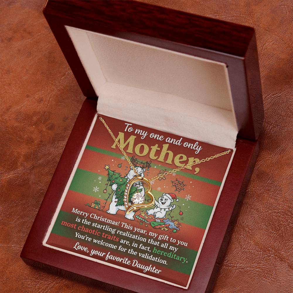 To My Mother Necklace From Daughter - Funny Christmas Gift, Holiday Present For Mom, Most Chaotic Traits Are Hereditary, Love Knot Necklace-LKN50392