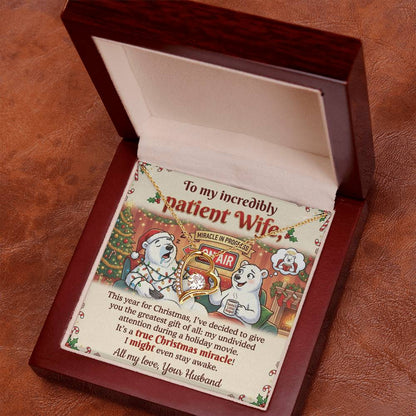 To My Patient Wife Necklace From Husband, Funny Christmas Gift, Holiday Present for Her - Love Knot Necklace-LKN52468