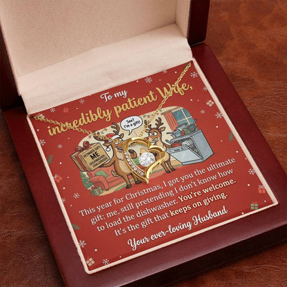 To My Wife Necklace From Husband, Funny Christmas Gift, Humorous Present for Incredibly Patient Wife - Love Knot Necklace-LKN23698