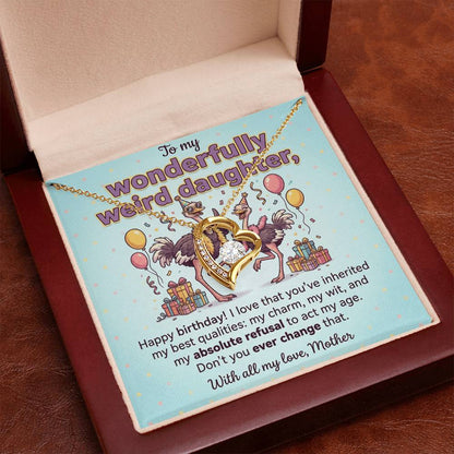 To My Daughter Necklace From Mother, Funny Birthday Gift for Weird Daughter, From Mom - Love Knot Necklace-LKN26959