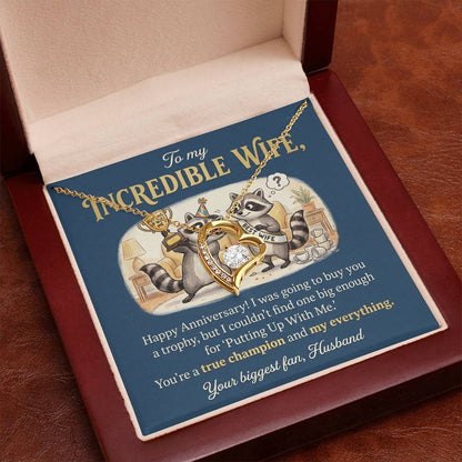 To My Wife Necklace From Husband, Happy Anniversary Gift For Her, Funny Putting Up With Me, Love Knot Necklace-LKN49513