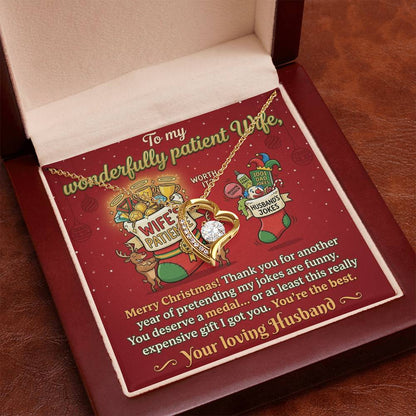 To My Wife Necklace From Husband, Funny Christmas Gift For Her, Husband to Wife Jewelry, Holiday Gift for Wife - Love Knot Necklace-LKN80863