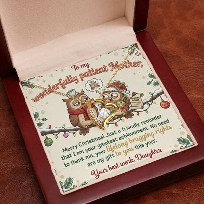 To My Mother Necklace From Daughter, Funny Christmas Gift, Mom Birthday Present, Your Greatest Achievement - Love Knot Necklace-LKN54481
