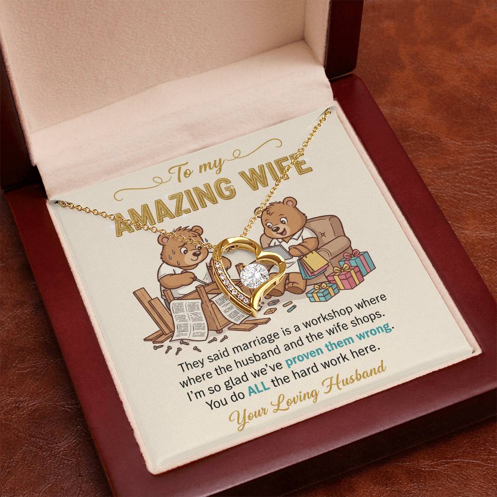 To My Wife Necklace From Husband, Funny Anniversary Gift, Birthday Gift Idea for Her, You Do All The Hard Work, Love Knot Necklace-LKN86738