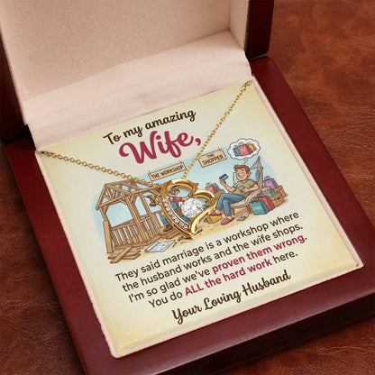 To My Wife Necklace From Husband, Funny Marriage Gift, Anniversary Gift for Wife, You Do All The Hard Work, Love Knot Necklace-LKN44705